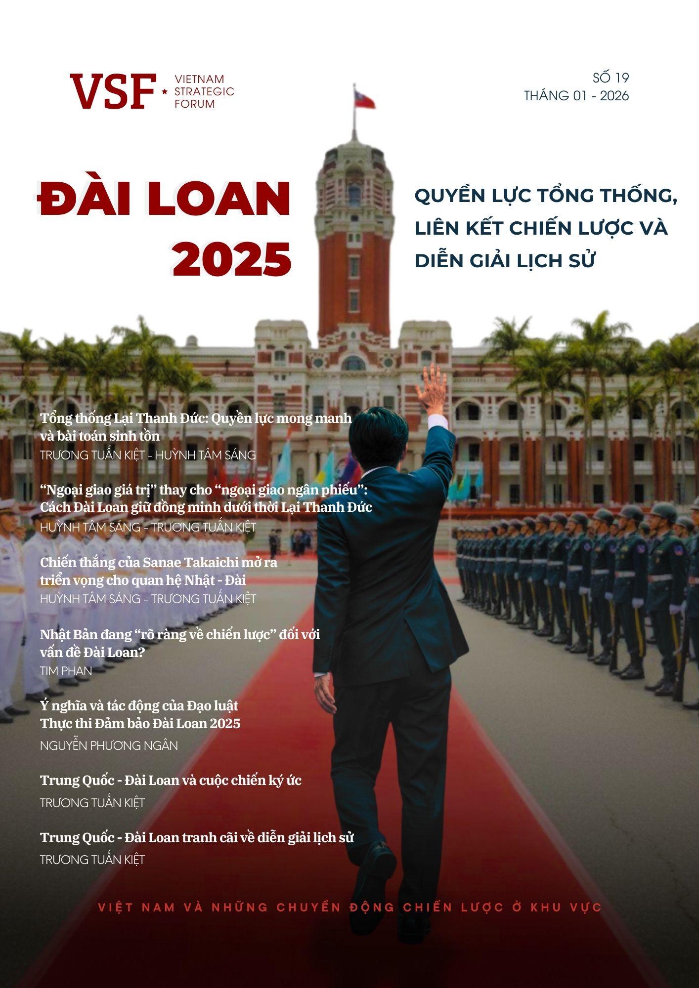 Đài Loan 2025: Quyền lực tổng thống, liên kết chiến lược, và diễn giải lịch sử