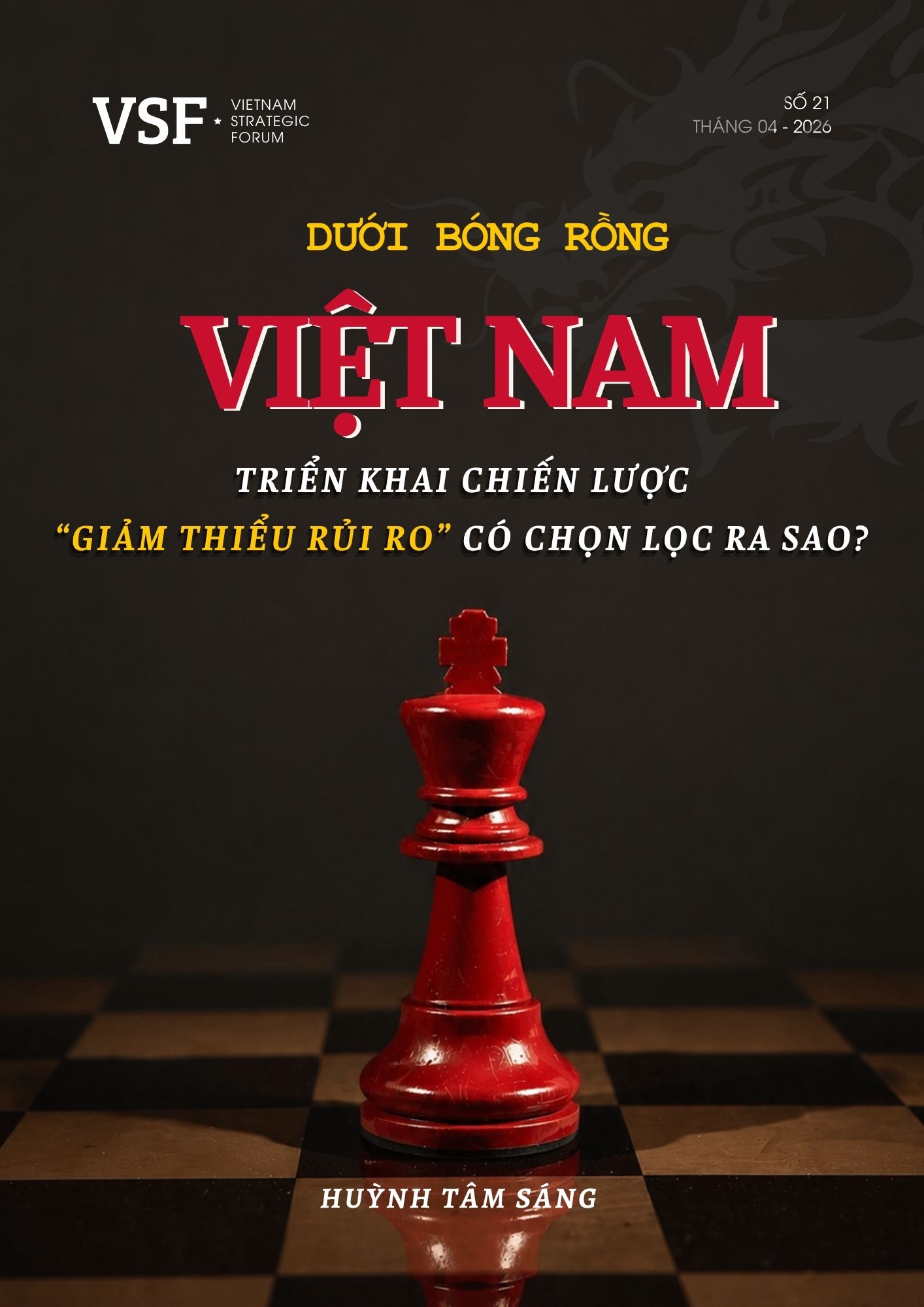 Dưới bóng Rồng: Việt Nam triển khai chiến lược "giảm thiểu rủi ro" có chọn lọc ra sao?
